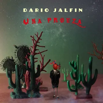 Una Proeza by Dario Jalfin