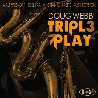 Triple Play by Doug Webb