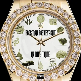 IN DUE Time by Bossman Boskeyacht