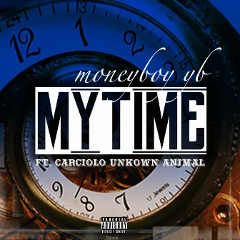 My Time by MoneyBoy YB