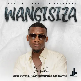 WANGISIZA by Vinquet