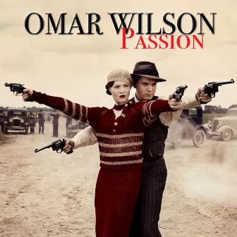 Passion by Omar Wilson