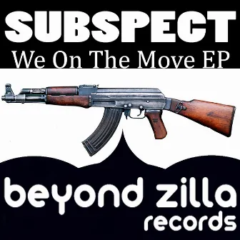 We On The Move EP by Subspect