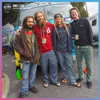 Mike Love - Jam in the Van (Live Session, California Roots Festival, 2015) by Mike Love