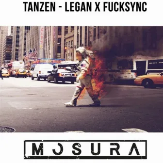 Tanzen (Mosura Remix) by Legan