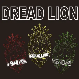 DREAD LION -Single by Jah Melik