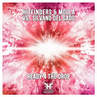 Ready 4 The Drop by Molla