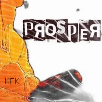 Prosper by KFK