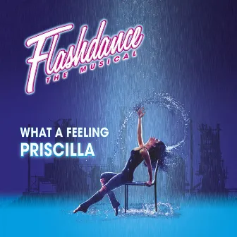 What a Feeling (Radio Mix) by Priscilla