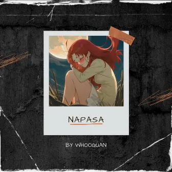 NAPASA by Whooguan