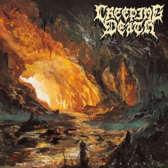 Wretched Illusions by Creeping Death