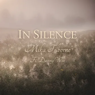 In Silence by Mika Filborne