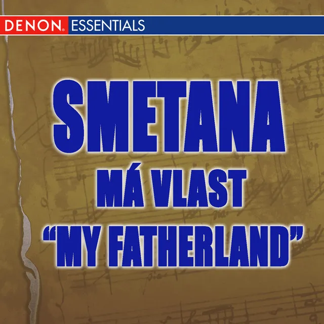 Smetana: Má Vlast 