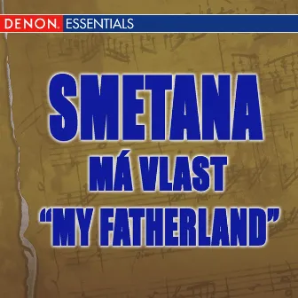 Smetana: Má Vlast 