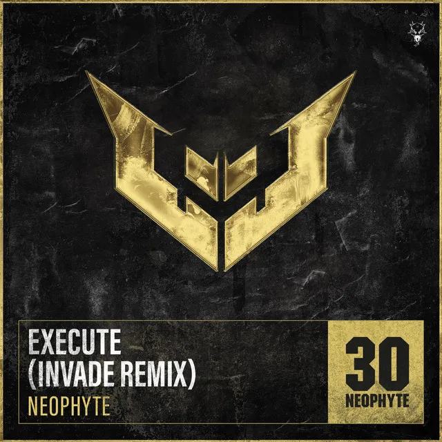 Execute - INVADE Remix