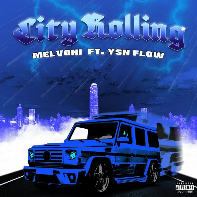 CITY ROLLING (feat. YSN Flow)