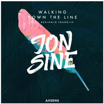 Walking Down the Line (The Remixes) by Jon Sine