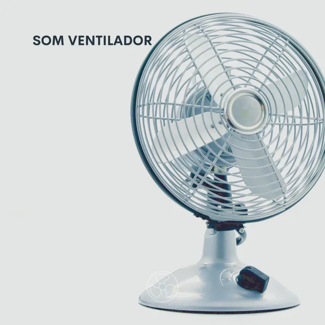 Som Ventilador