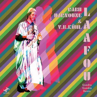 Laafou (Guedra Guedra Remix) by Rabii Harnoune