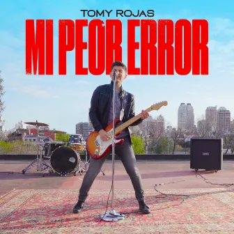 Mi Peor Error by Tomy Rojas