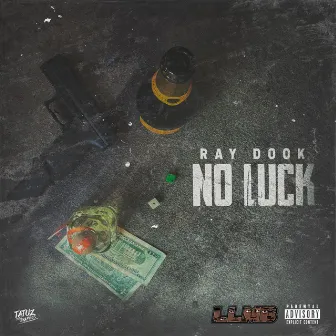 NO LUCK by Ray Dook