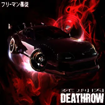 DEATHROW by FREEMANMOB