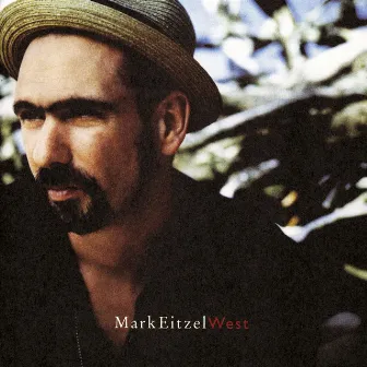 West by Mark Eitzel