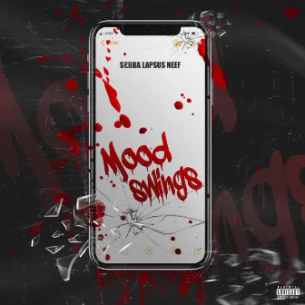 Mood swings freestyle by S£bba