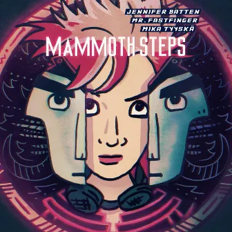 Mammoth Steps by Mika Tyyskä