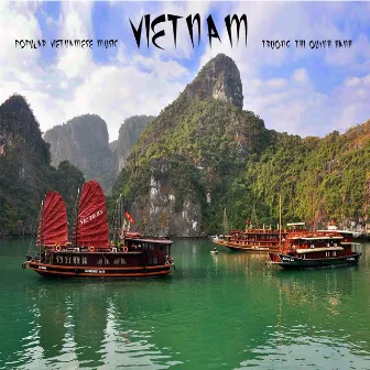 Vietnam: Popular Vietnamese Music by Truong Thi Quynh Hanh