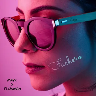 Fachero by FlowMan