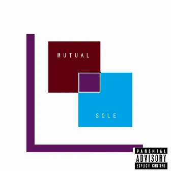 Mutual Sole EP by Mutual Sole