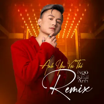 Anh Yêu Vội Thế (Remix) by St