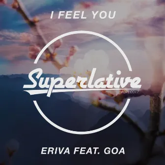 I Feel You by Eriva