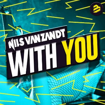 With You by Nils Van Zandt