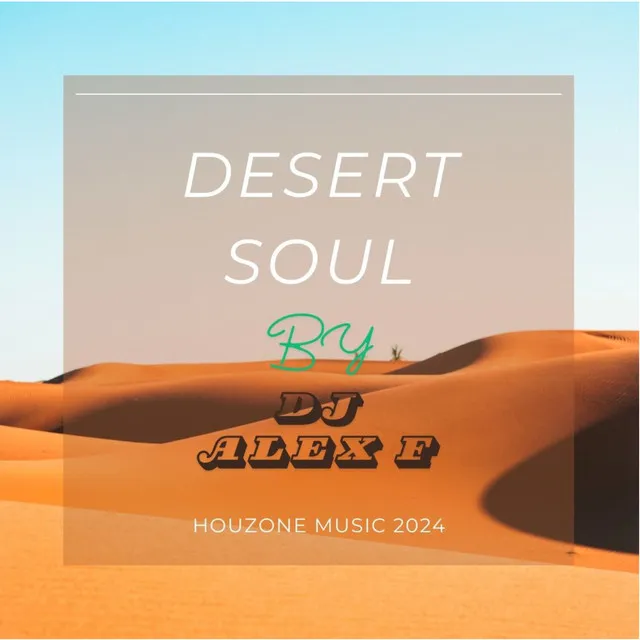 Desert Soul