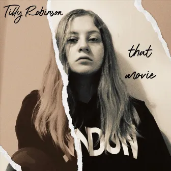 That Movie by Tilly Robinson