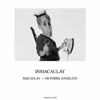 Mi Pobre Angelito EP by Macaulay