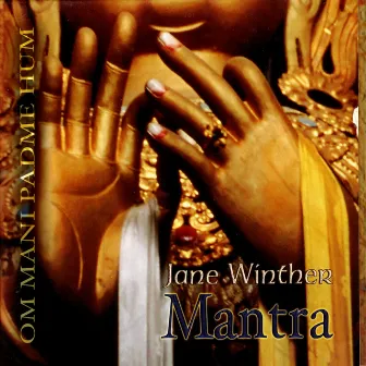 Mantra by Jane Winther