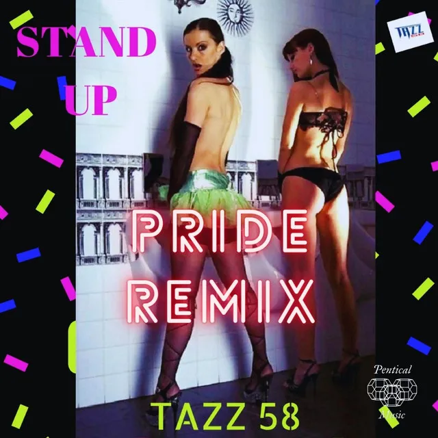 STAND UP - PRIDE MONTH EDIT