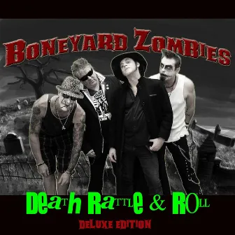 Death Rattle & Roll - Deluxe Edition by Boneyard Zombies