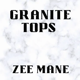 Granite Tops by Zee Mane