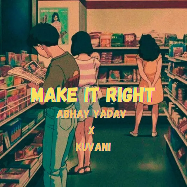 Make It Right