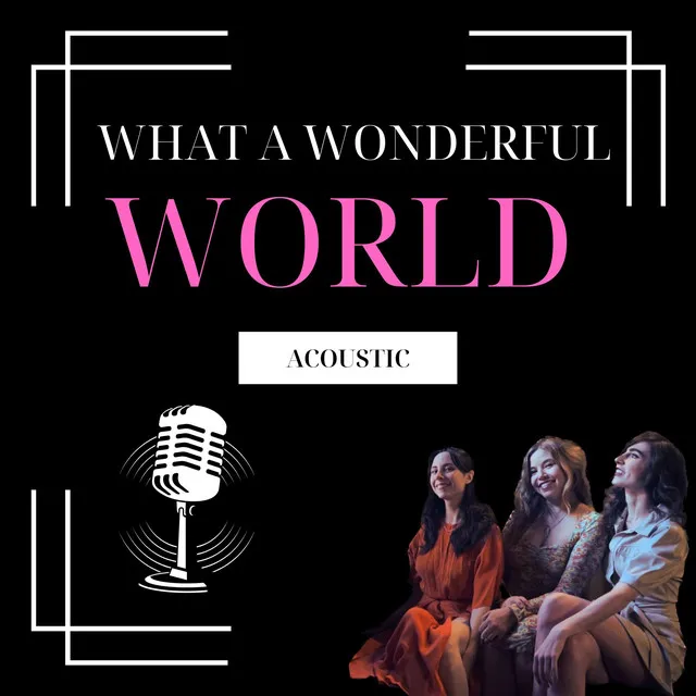 What A Wonderful World (Acoustic)