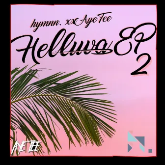 Helluva EP 2 by hymnn.