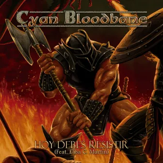 Hoy Debes Resistir by Cyan Bloodbane