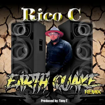 Earthquake (Remix) by Rico C