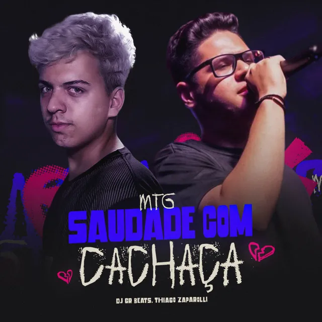 Saudade Com Cachaça - MTG