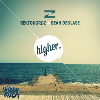 Higher by Sean DeClase