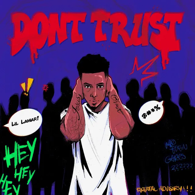 Don't Trust - Extended